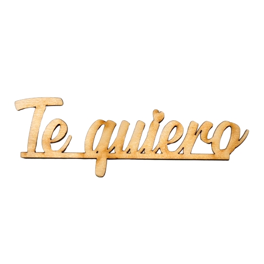 Letrero Te Quiero 12x4Hcm "T5"